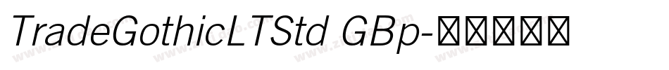 TradeGothicLTStd GBp字体转换